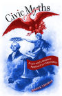 Civic Myths: A Law-and-Literature Approach to Citizenship