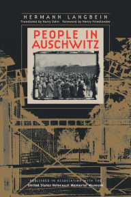 Title: People in Auschwitz, Author: Hermann Langbein