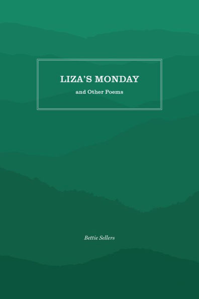 Liza's Monday and Other Poems