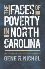 The Faces of Poverty in North Carolina: Stories from Our Invisible Citizens