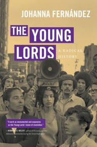 The Young Lords: A Radical History