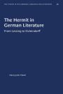 The Hermit in German Literature: (From Lessing to Eichendorff)