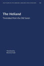 The Heliand: Translated from the Old Saxon