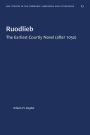 Ruodlieb: The Earliest Courtly Novel (after 1050)