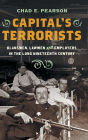 Capital's Terrorists: Klansmen, Lawmen, and Employers in the Long Nineteenth Century
