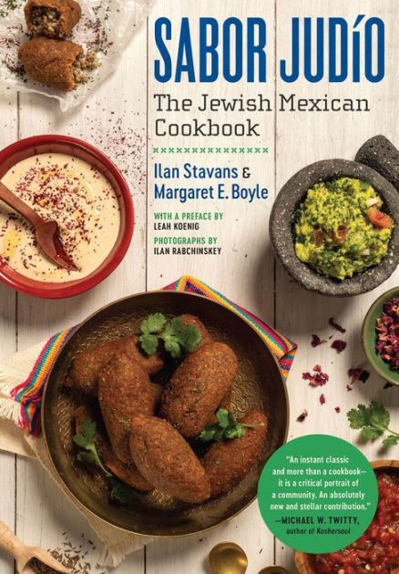 Sabor Judío: The Jewish Mexican Cookbook|Hardcover