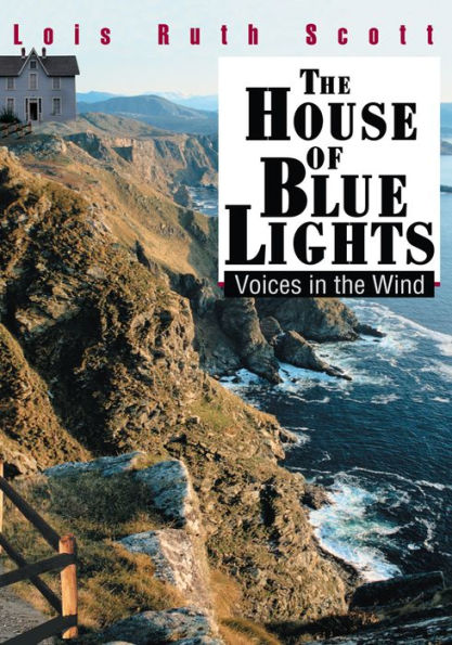 THE HOUSE OF BLUE LIGHTS: Voices in the Wind