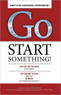Go Start Something: Live Life on the Edge