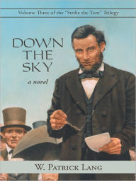 Title: Down the Sky: Volume Three of the 