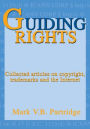 Guiding Rights: Trademarks, Copyright and the Internet