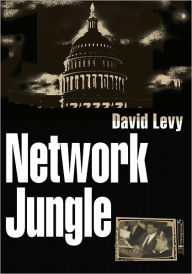 Title: Network Jungle, Author: David Levy