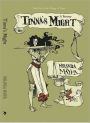 Tinna's Might: Book two of the Trilogy of Tinna