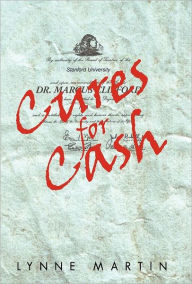 Title: Cures for Cash, Author: Lynne Martin