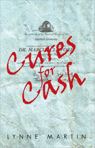 Title: Cures for Cash, Author: Lynne Martin