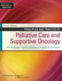 Principles and Practice of Palliative Care and Supportive Oncology