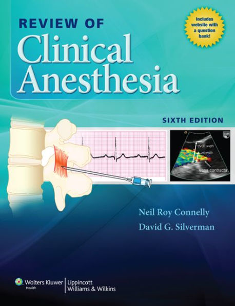 Review of Clinical Anesthesia