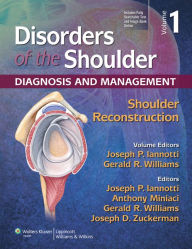 Title: Disorders of the Shoulder: Reconstruction, Author: Joseph P. Iannotti