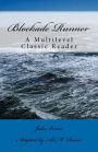 Blockade Runner: A Multilevel Classic Reader