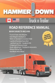 Hammer Down Truck N Trailer / Road Reference Manual