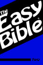 The Easy Bible Volume Two: Days 32-62