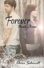 Forever (Book Three)