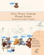 Learn Russian Language Through Dialogue: Bilingual Textbook with Parallel Translation for Speakers of English