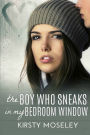 The Boy Who Sneaks In My Bedroom Window