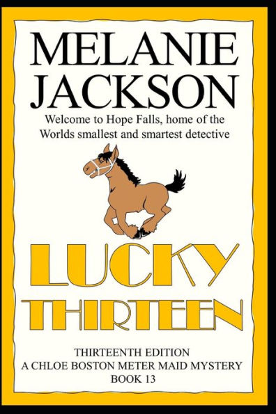 Lucky Thirteen: A Chloe Boston Mystery