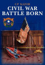 Civil War Battle Born