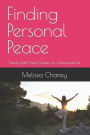 Finding Personal Peace: Twenty-Eight Yoga Classes for a Balanced Life