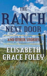 The Ranch Next Door and Other Stories