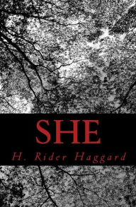 Title: She, Author: H. Rider Haggard
