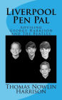 Liverpool Pen Pal: Advising the Beatles & George Harrison