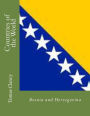 Countries of the World: Bosnia and Herzegovina