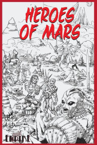 Title: Heroes of Mars, Author: Geoff Gander