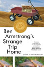 Ben Armstrong's Strange Trip Home