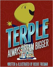 Title: Terple: Always Dream Bigger, Author: Richie Frieman