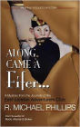 Along Came A Fifer
