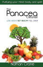 The Panacea Cleanse: Purifying Your Mind, Body, and Spirit