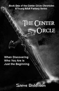 Title: The Center Circle, Author: Steve Biddison