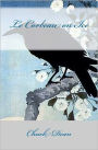 Le Corbeau on Ice