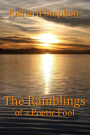 The Ramblings of a Poetic Fool