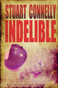 Title: Indelible, Author: Stuart Connelly