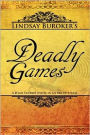 Deadly Games (Emperor's Edge Series #3)