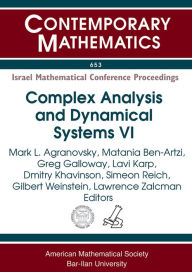 Title: Complex Analysis and Dynamical Systems VI, Author: Mark L. Agranovsky