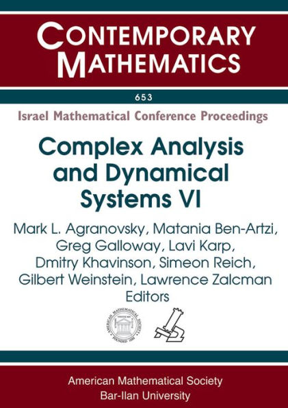 Complex Analysis and Dynamical Systems VI