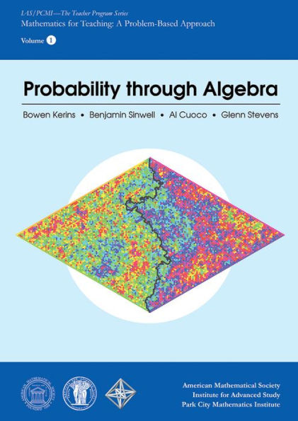 Probability through Algebra
