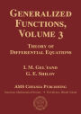 Generalized Functions, Volume 3