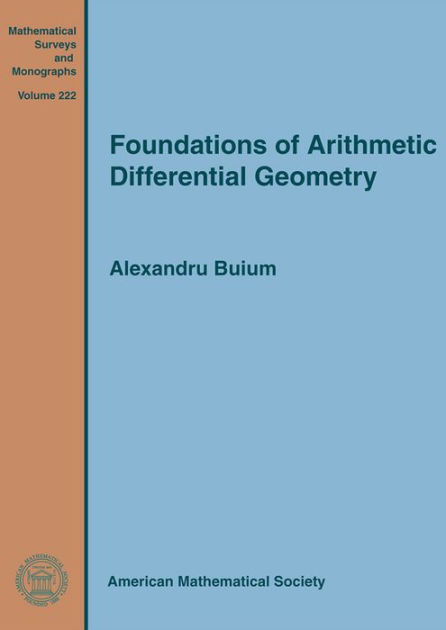 Foundations of Arithmetic Differential Geometry by Alexandru