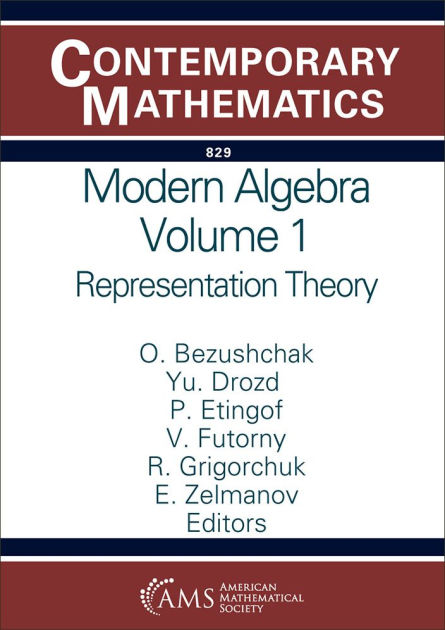 Modern Algebra Volume 1 by Yu. Drozd O. Bezushchak, Paperback